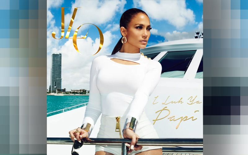 Jennifer Lopez New Song Listen To 'I Luh Ya Papi' Featuring French Montana