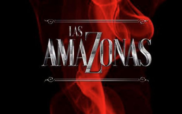 'Las Amazonas' Televisa Telenovela