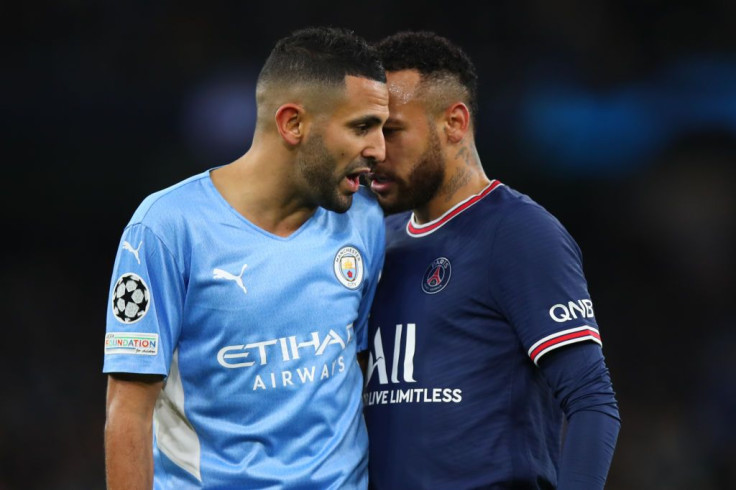 Neymar and Riyad Mahrez