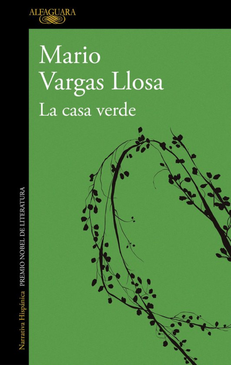 "La casa verde," by Mario Vargas Llosa