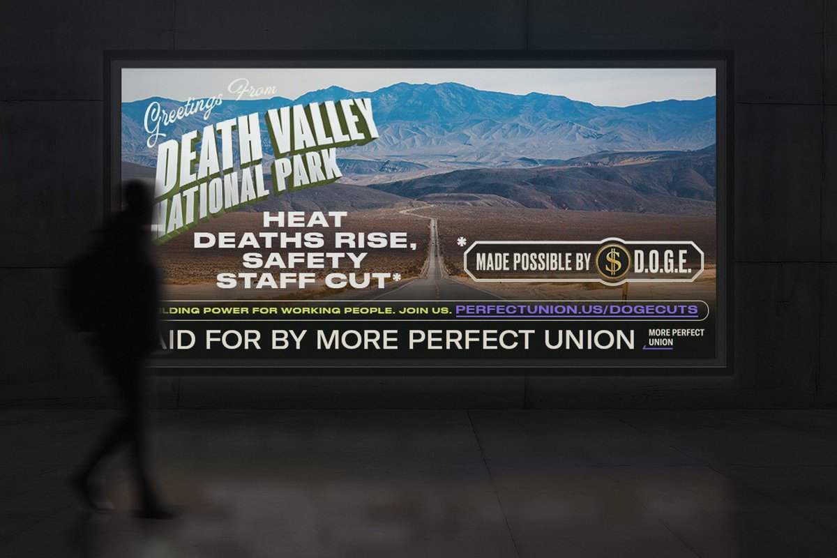 Anti-Trump Campaign Runs Sarcastic National Parks Billboards to Highlight DOGE Anti-Trump Campaign Runs Sarcastic National Parks Billboards to Highlight DOGE