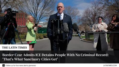 Border Czar Admits ICE Detains People With No Criminal Record: 'That's What Sanctuary Cities Get