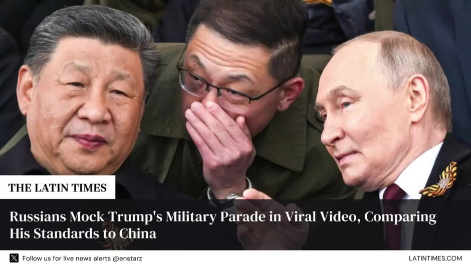 Russians Mock Trump's Military Parade in Viral Video, Comparing His Standards to China