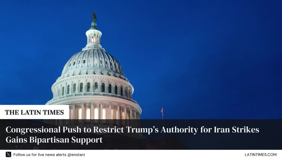 Congressional Push to Restrict Trump’s Authority for Iran Strikes Gains Bipartisan Support