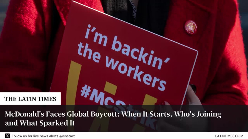 McDonald's Faces Global Boycott: When It Starts, Who's Joining and What Sparked It