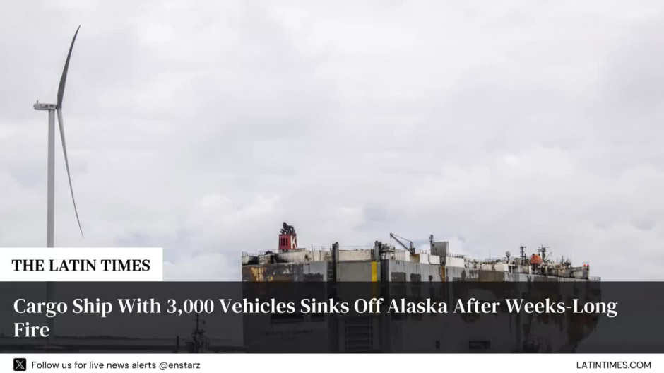 Cargo Ship With 3,000 Vehicles Sinks Off Alaska After Weeks-Long Fire