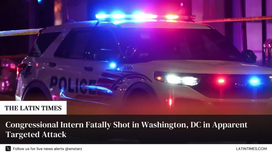 Congressional Intern Fatally Shot in Washington, DC in Apparent Targeted Attack