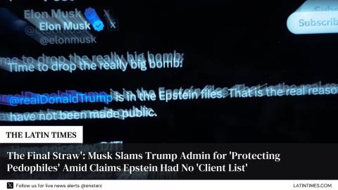 The Final Straw': Musk Slams Trump Admin for 'Protecting Pedophiles' Amid Claims Epstein Had No 'Client List'