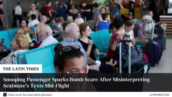Snooping Passenger Sparks Bomb Scare After Misinterpreting Seatmate's Texts Mid-Flight