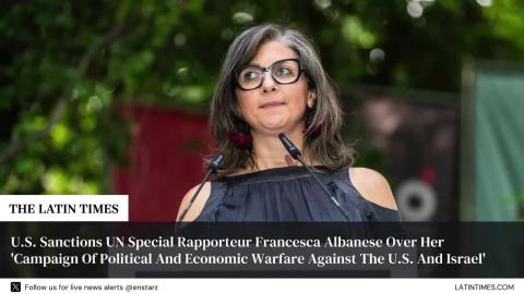 U.S. Sanctions UN Special Rapporteur Francesca Albanese Over Her 'Campaign Of Political And Economic Warfare Against The U.S. And Israel'