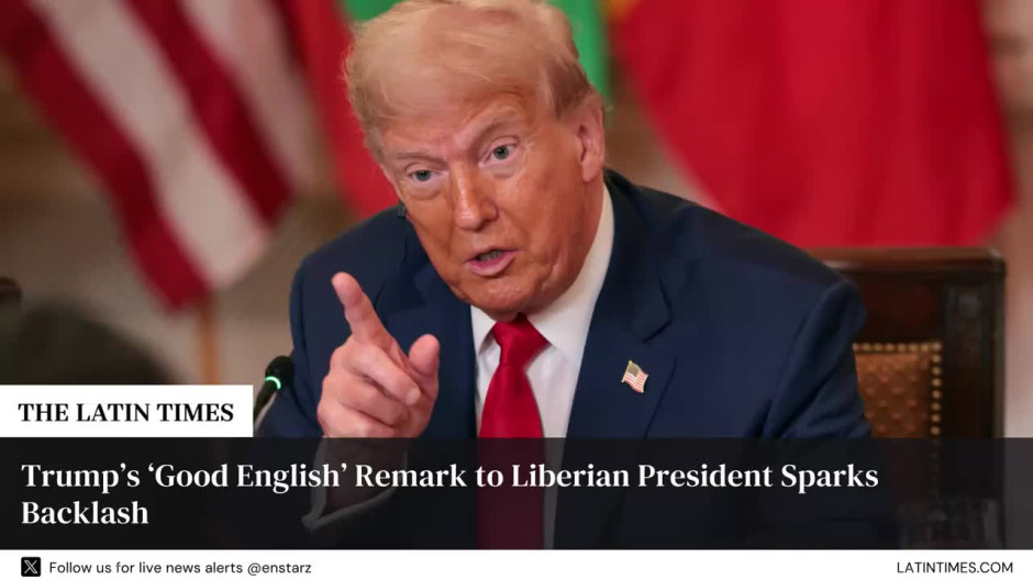 Trump’s ‘Good English’ Remark to Liberian President Sparks Backlash