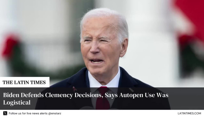 Biden Defends Clemency Decisions, Says Autopen Use Was Logistical