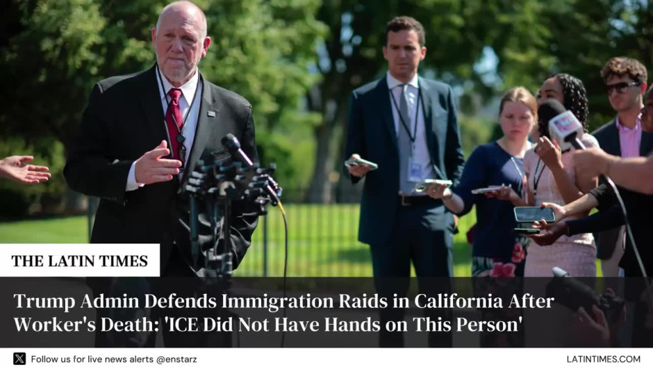 Trump Admin Defends Immigration Raids in California After Worker's Death: 'ICE Did Not Have Hands on This Person'