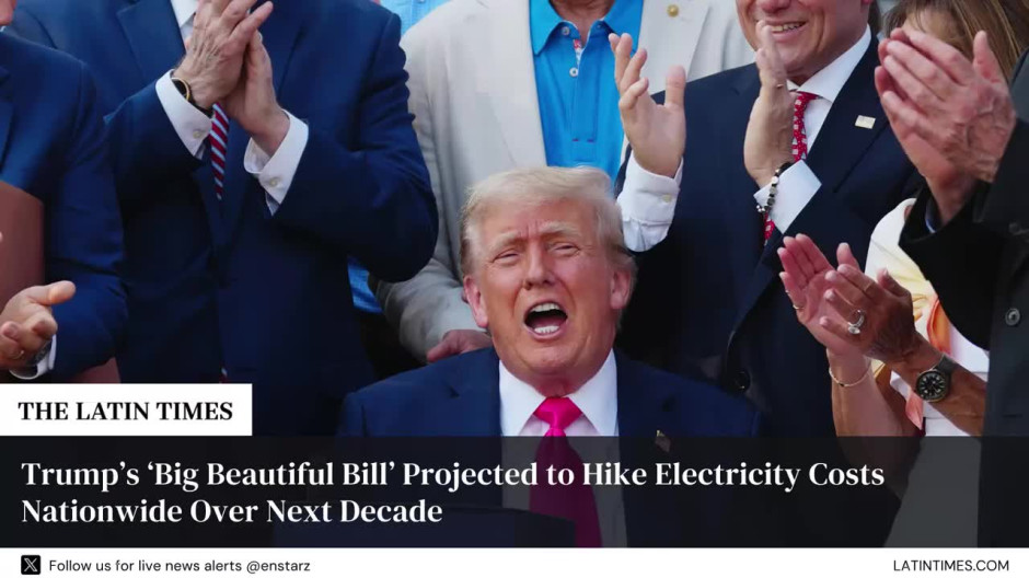 Trump’s ‘Big Beautiful Bill’ Projected to Hike Electricity Costs Nationwide Over Next Decade