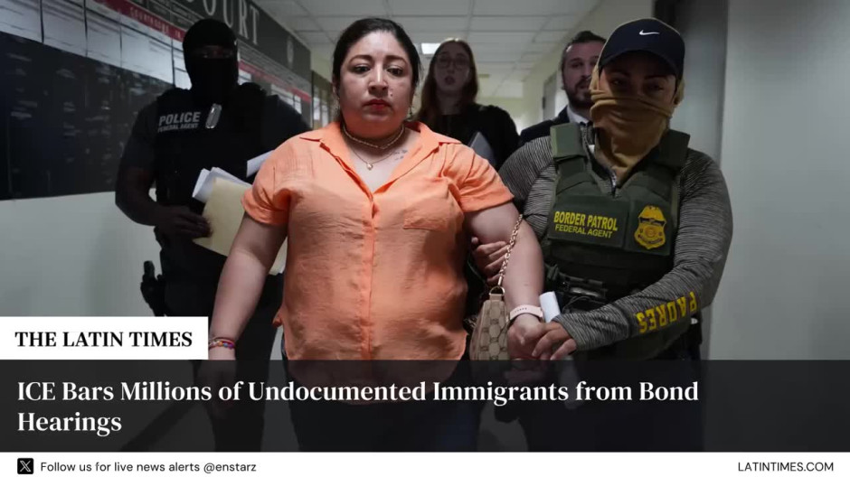 ICE Bars Millions of Undocumented Immigrants from Bond Hearings