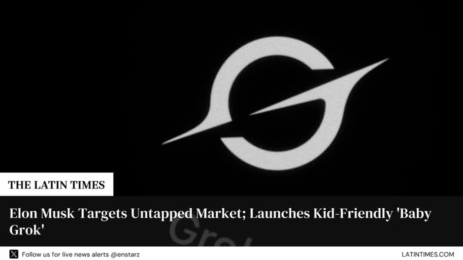 Elon Musk Targets Untapped Market; Launches Kid-Friendly 'Baby Grok'