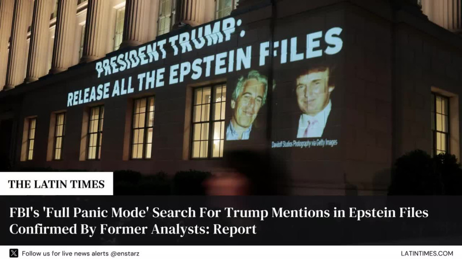 FBI's 'Full Panic Mode' Search For Trump Mentions in Epstein Files Confirmed By Former Analysts: Report