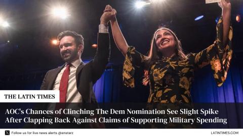AOC's Chances of Clinching The Dem Nomination See Slight Spike After Clapping Back Against Claims of Supporting Military Spending