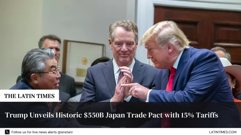 Trump Unveils Historic $550B Japan Trade Pact with 15% Tariffs